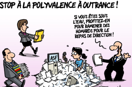 STOP A LA POLYVALENCE A OUTRANCE