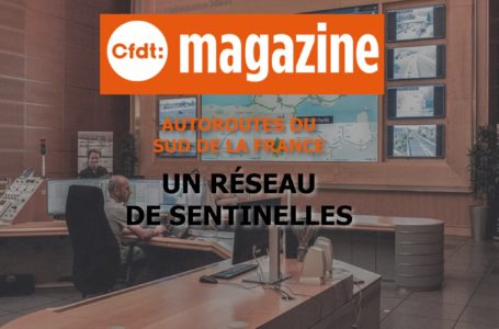 Les salariés d’ASF à l’honneur dans CFDT magazine